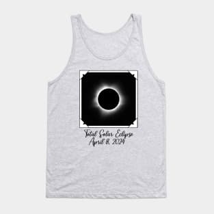 2024 TOTAL ECLIPSE APRIL 8, 2024 SOLAR ECLIPSE Tank Top